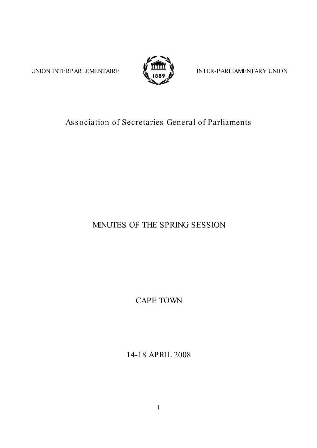 Association of Secretaries General of Parliaments MINUTES of THE