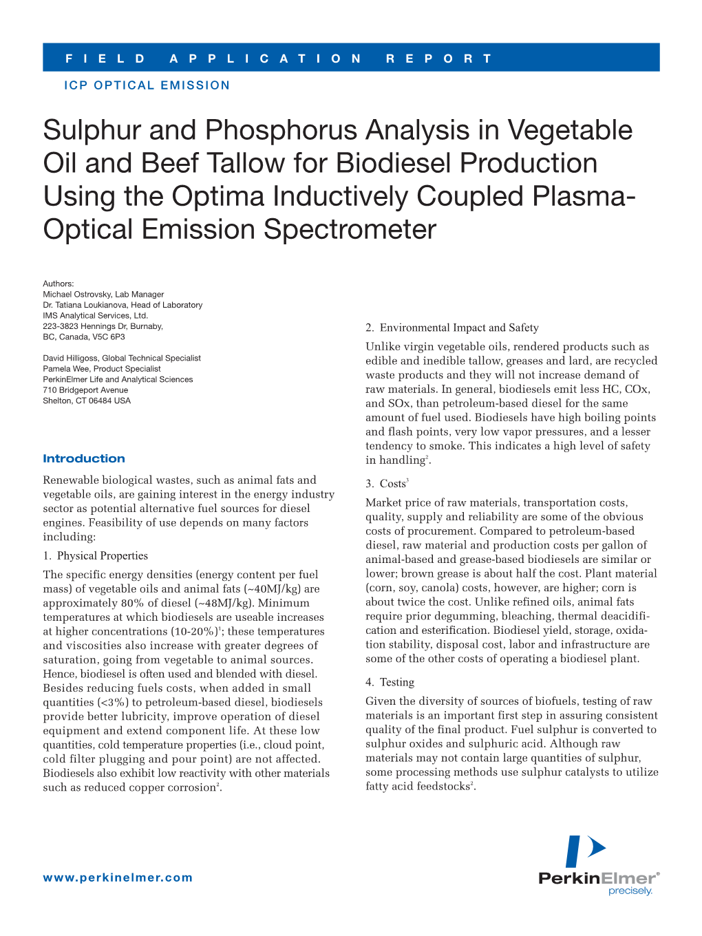 Sulphur and Phosphorus Analysis in Vegetable Oil and Beef Tallow for Biodiesel Production Using the Optima Inductively Coupled Plasma- Optical Emission Spectrometer