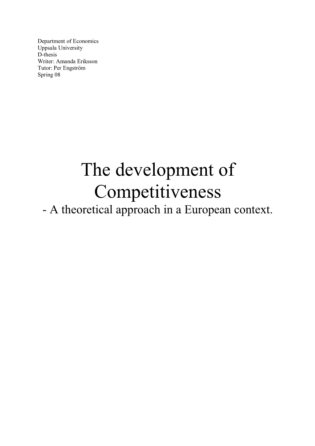 The Development of Competitiveness - a Theoretical Approach in a European Context
