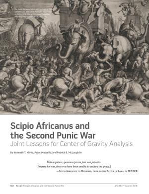 Scipio Africanus and the Second Punic War Joint Lessons for Center of Gravity Analysis