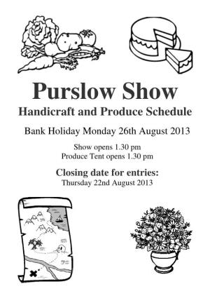 Purslow Show Handicraft and Produce Schedule