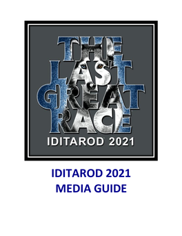 Iditarod 2021 Media Guide