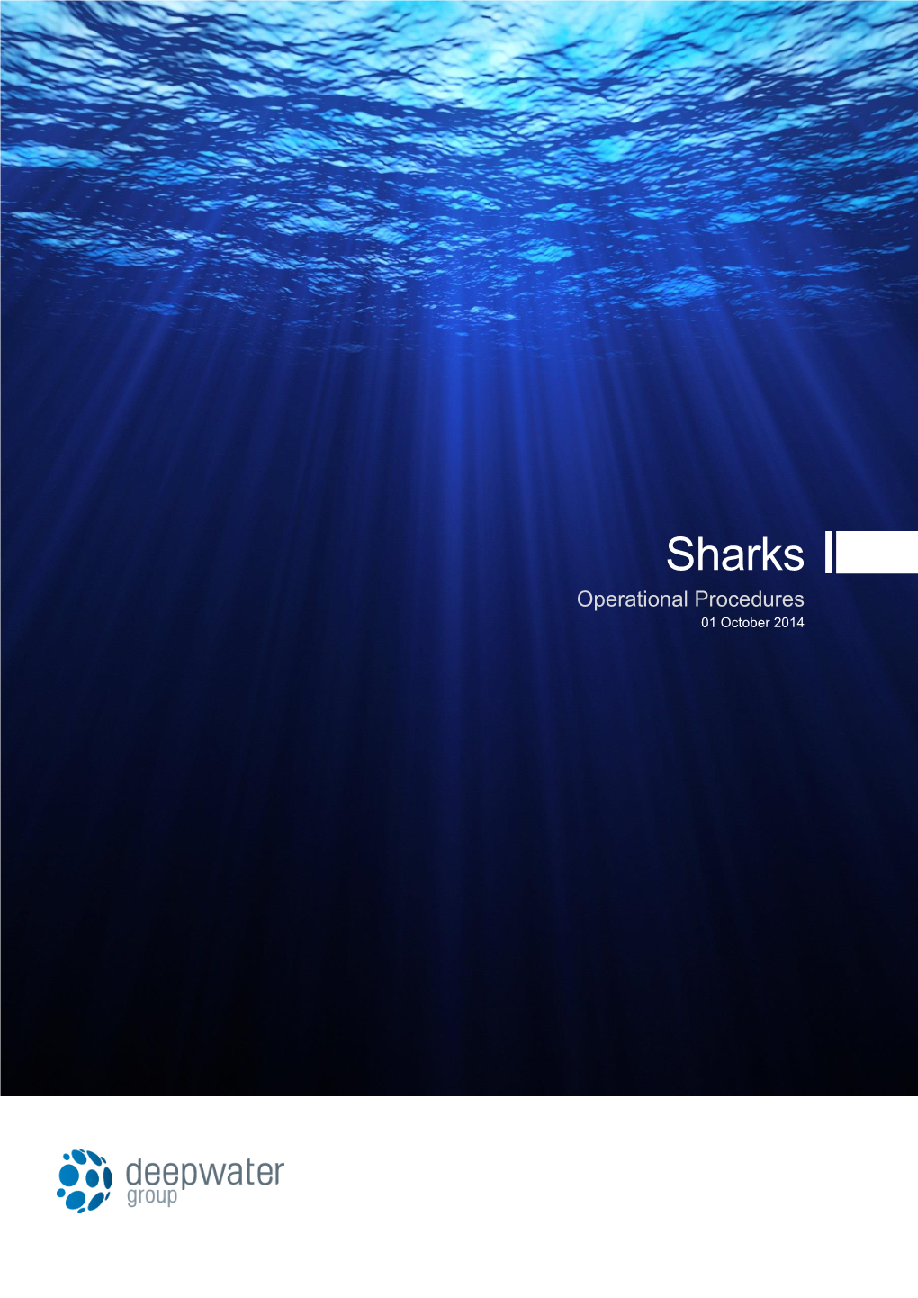 Sharks Operational Procedures 01 October 2014