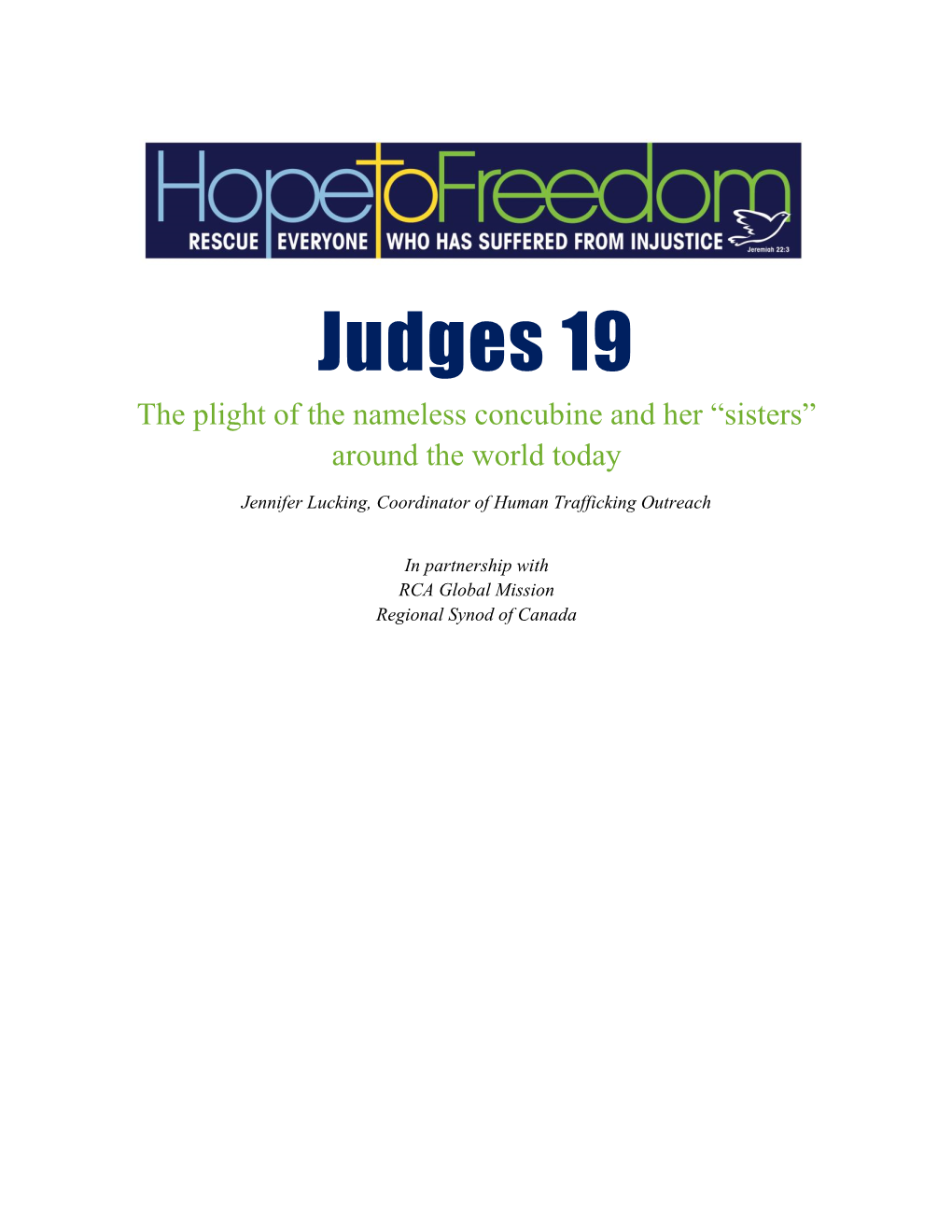 Judges 19 the Plight of the Nameless Concubine and Her “Sisters” Around the World Today