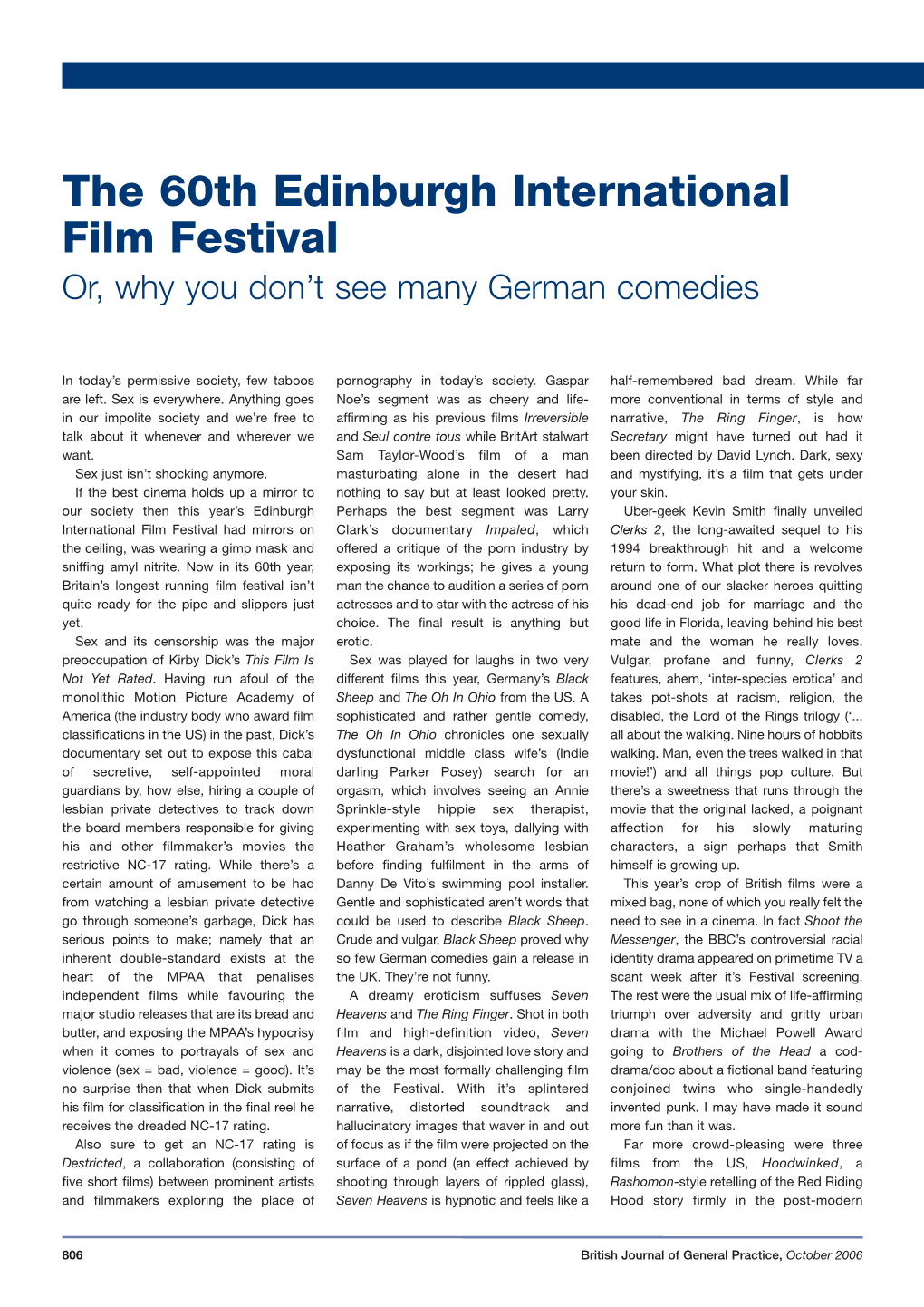 The 60Th Edinburgh International Film Festival Or, Why You Don't See