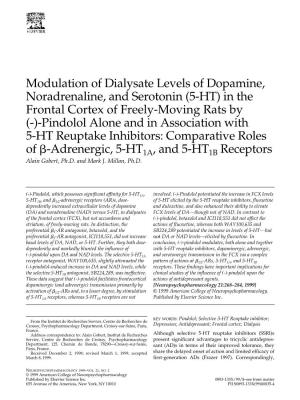 Modulation of Dialysate Levels of Dopamine, Noradrenaline