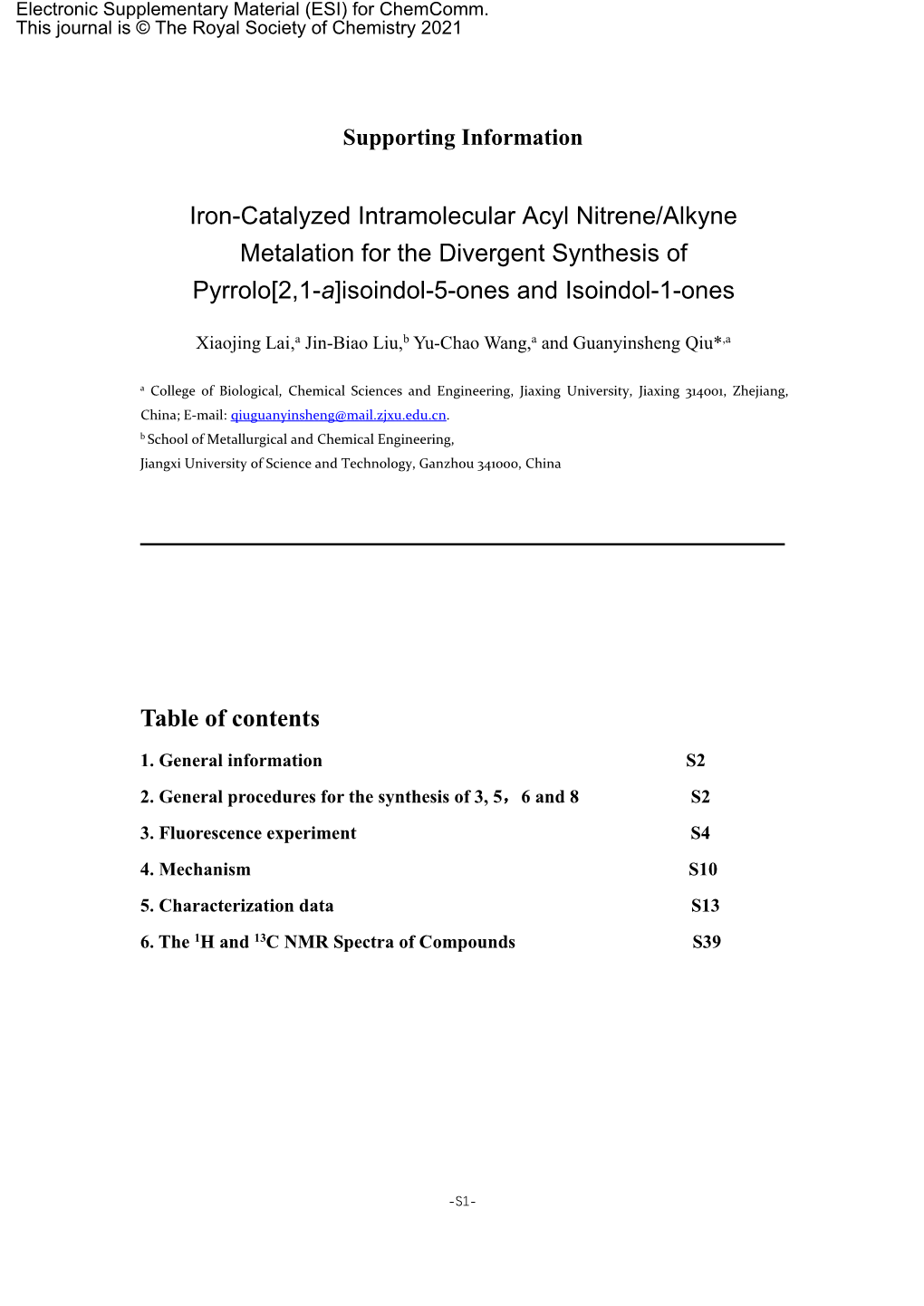 Iron-Catalyzed Intramolecular Acyl Nitrene/Alkyne Metalation for the Divergent Synthesis of Pyrrolo[2,1-A]Isoindol-5-Ones and Isoindol-1-Ones