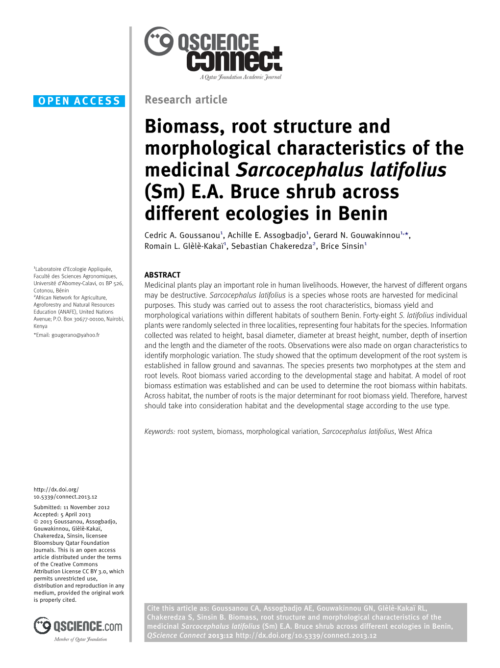 Biomass, Root Structure and Morphological Characteristics of the Medicinal Sarcocephalus Latifolius (Sm) E.A