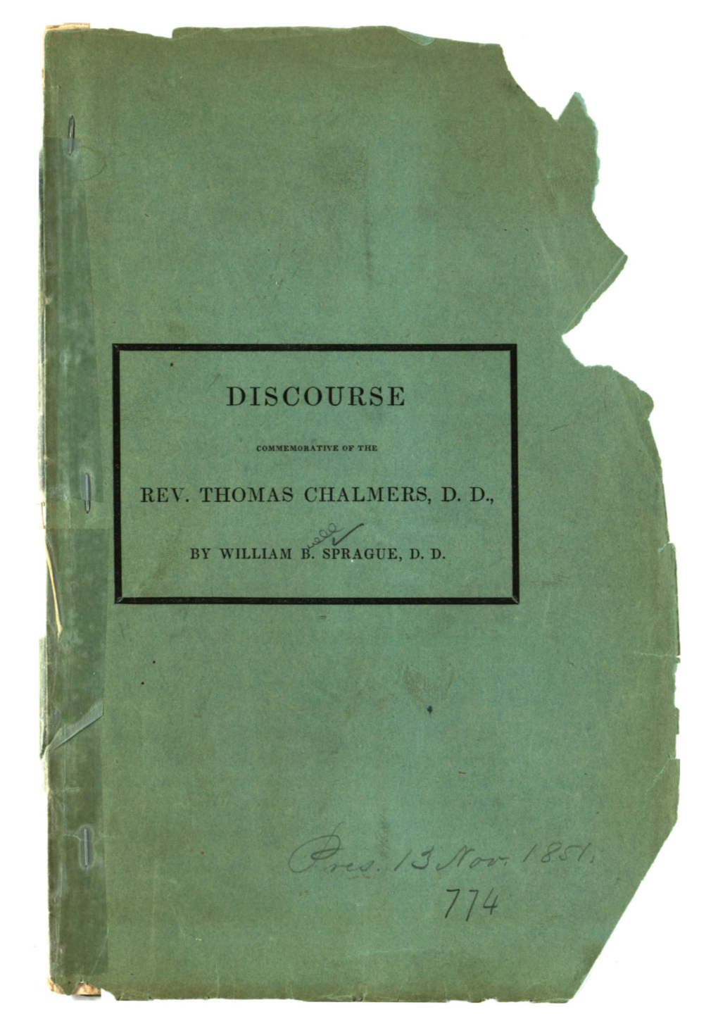 A Discourse Commemorative of the Rev. Thomas Chalmers, D.D