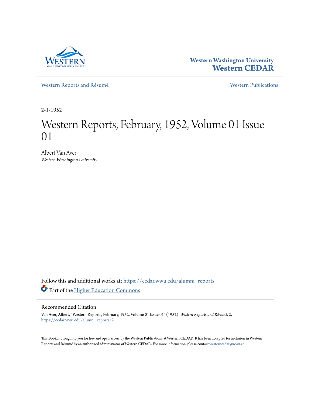 Western Reports, February, 1952, Volume 01 Issue 01 Albert Van Aver Western Washington University