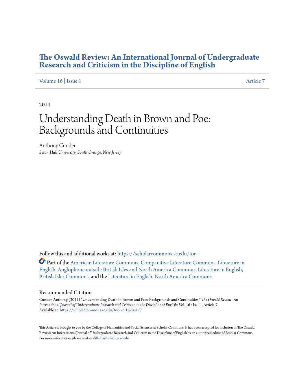 Understanding Death in Brown and Poe: Backgrounds and Continuities Anthony Cunder Seton Hall University, South Orange, New Jersey