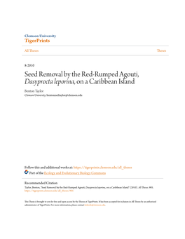 Seed Removal by the Red-Rumped Agouti, &lt;I&gt;Dasyprocta Leporina&lt;/I&gt;