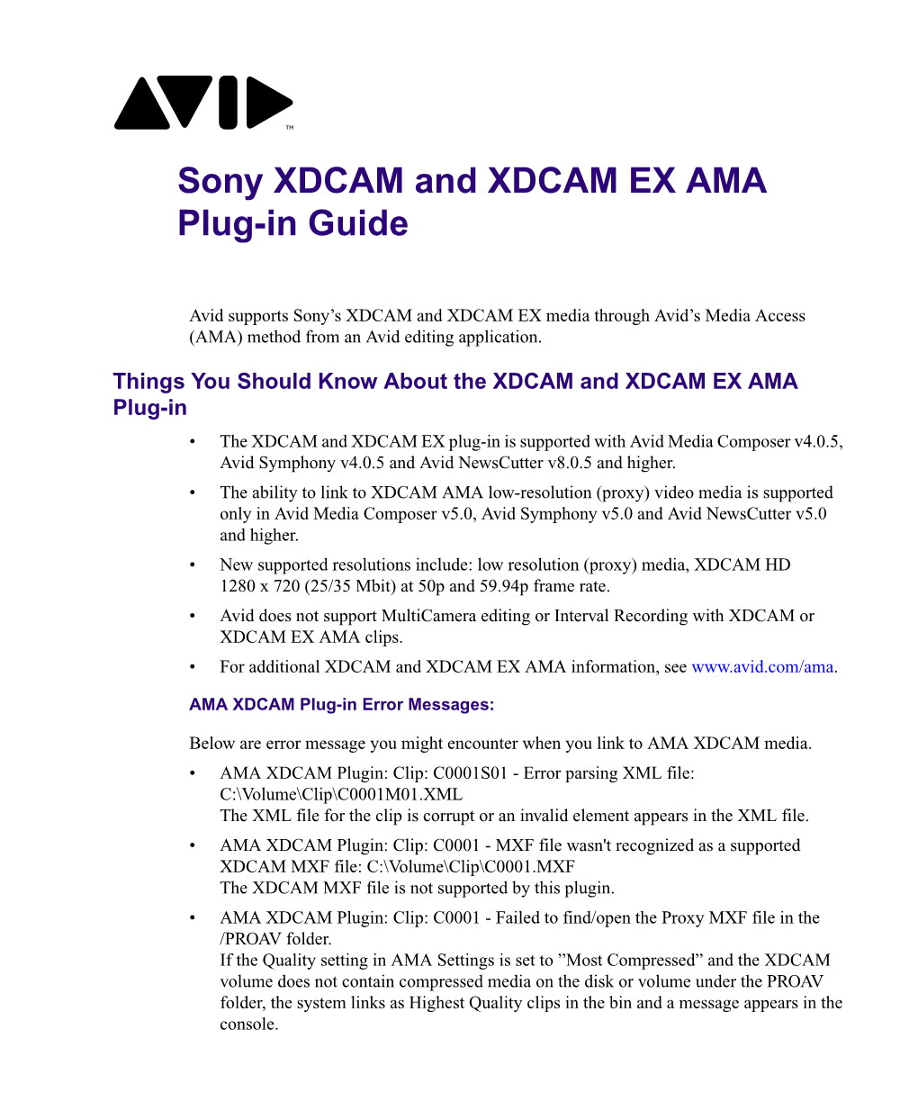 Sony XDCAM and XDCAM EX AMA Plug-In Guide