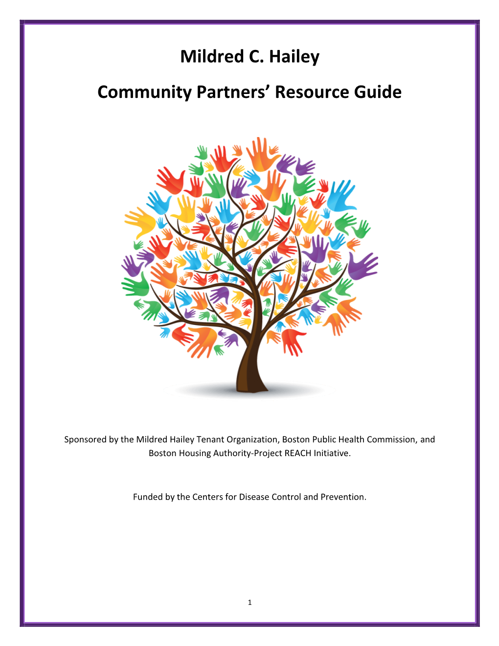 Mildred C. Hailey Community Partners’ Resource Guide