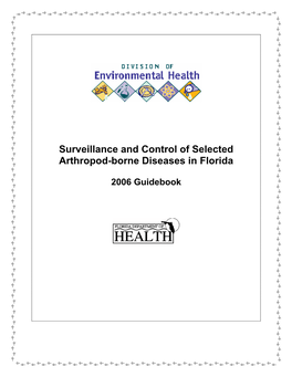 Surveillance and Control of Selected Arthropod-Borne Diseases in Florida