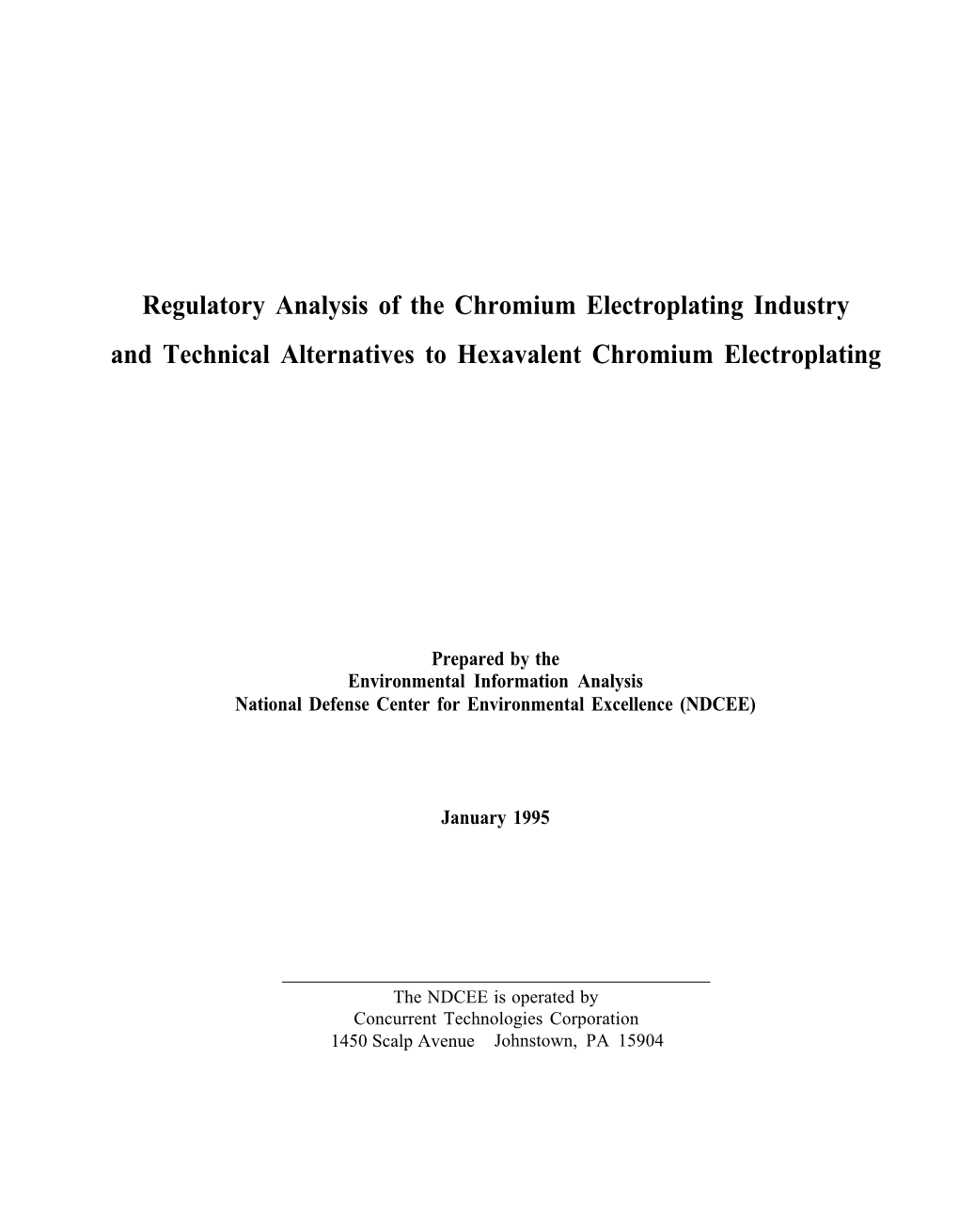 Regulatory Analysis of the Chromium Electroplating Industry and Technical Alternatives to Hexavalent Chromium Electroplating