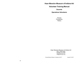 Haan Mansion Museum of Indiana Art Volunteer Training Manual Docents Operations Volunteers