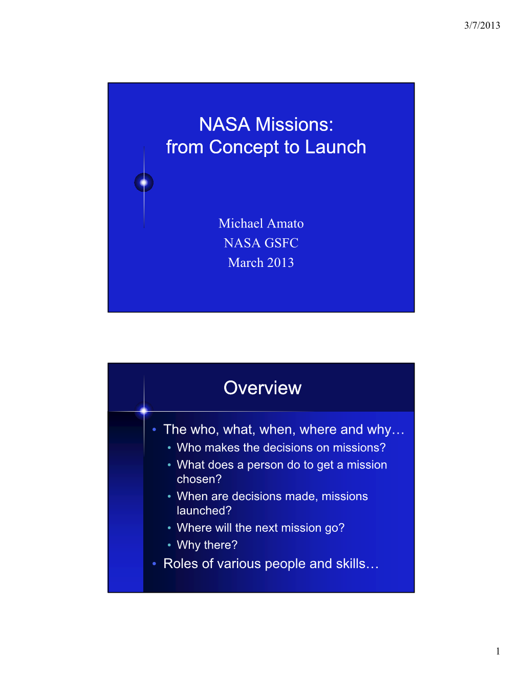 NASA Missions: from Concept to Launch