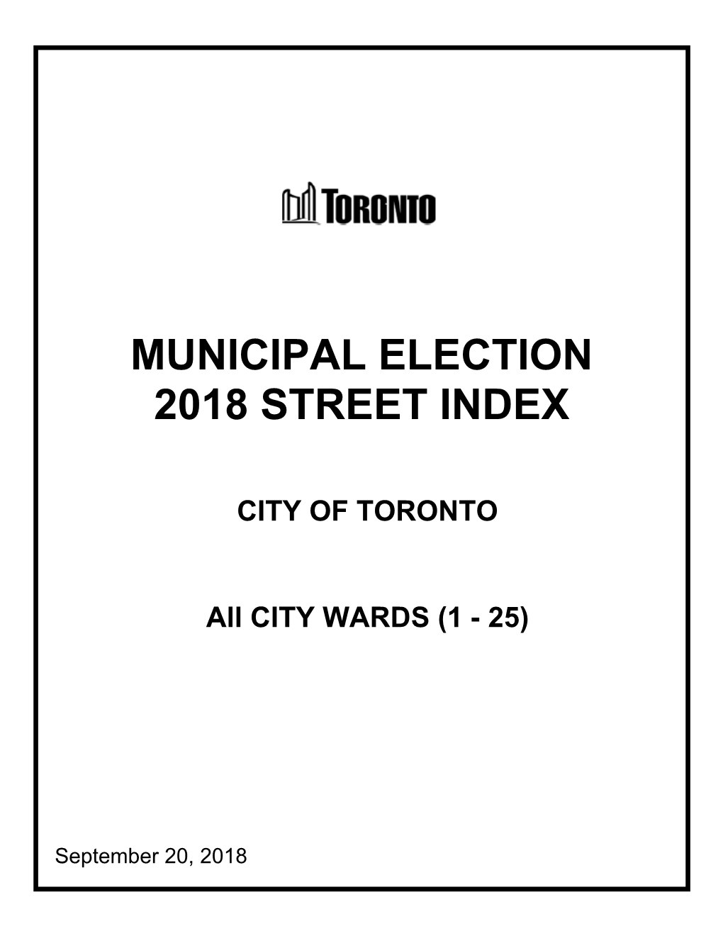 Municipal Election 2018 Street Index
