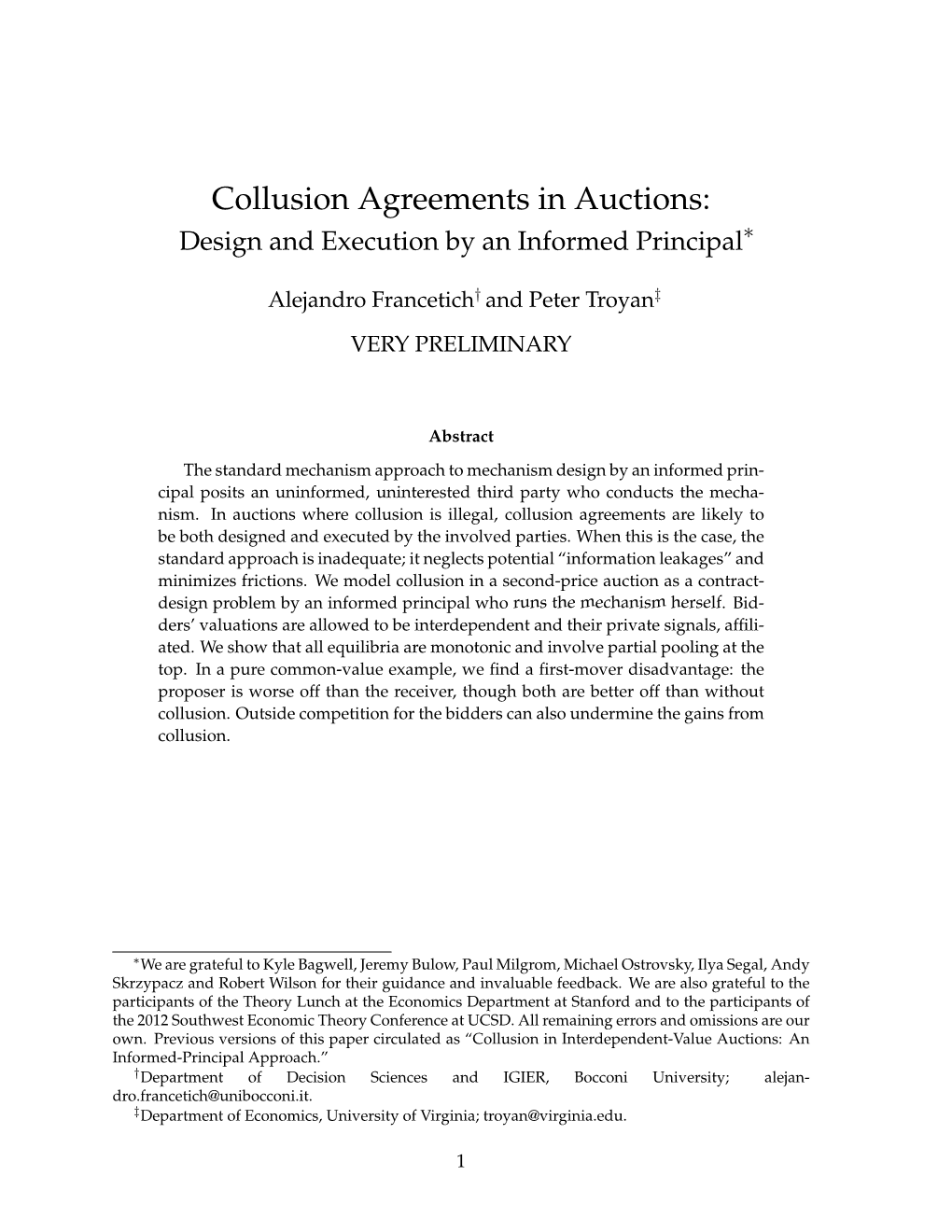 Collusion Agreements in Auctions: Design and Execution by an Informed Principal⇤