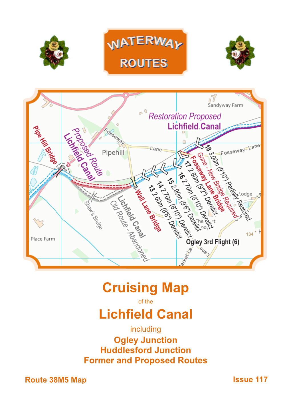 Lichfield Canal Including Ogley Junction Huddlesford Junction Former and Proposed Routes