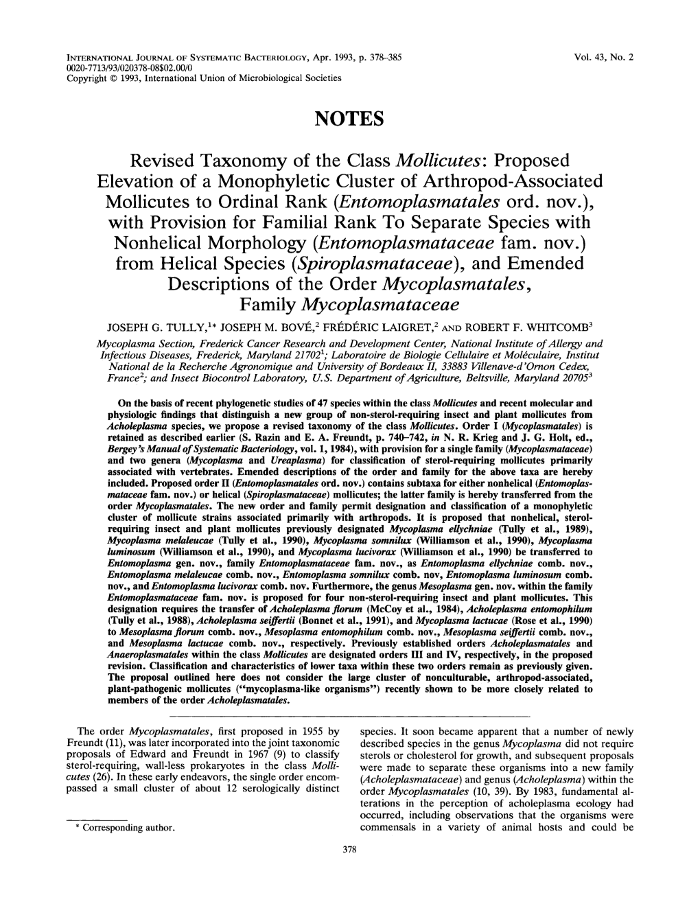 Revised Taxonomy of the Class Mollicutes: Proposed Elevation of a Monophyletic Cluster of Arthropod-Associated Mollicutes to Ordinal Rank (Entomoplasmatalesord