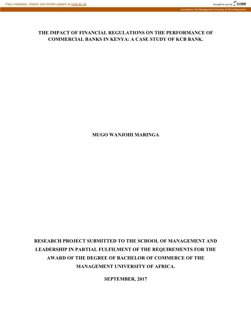 The Impact of Financial Regulations on the Performance of Commercial Banks in Kenya: a Case Study of Kcb Bank. Mugo Wanjohi Mari