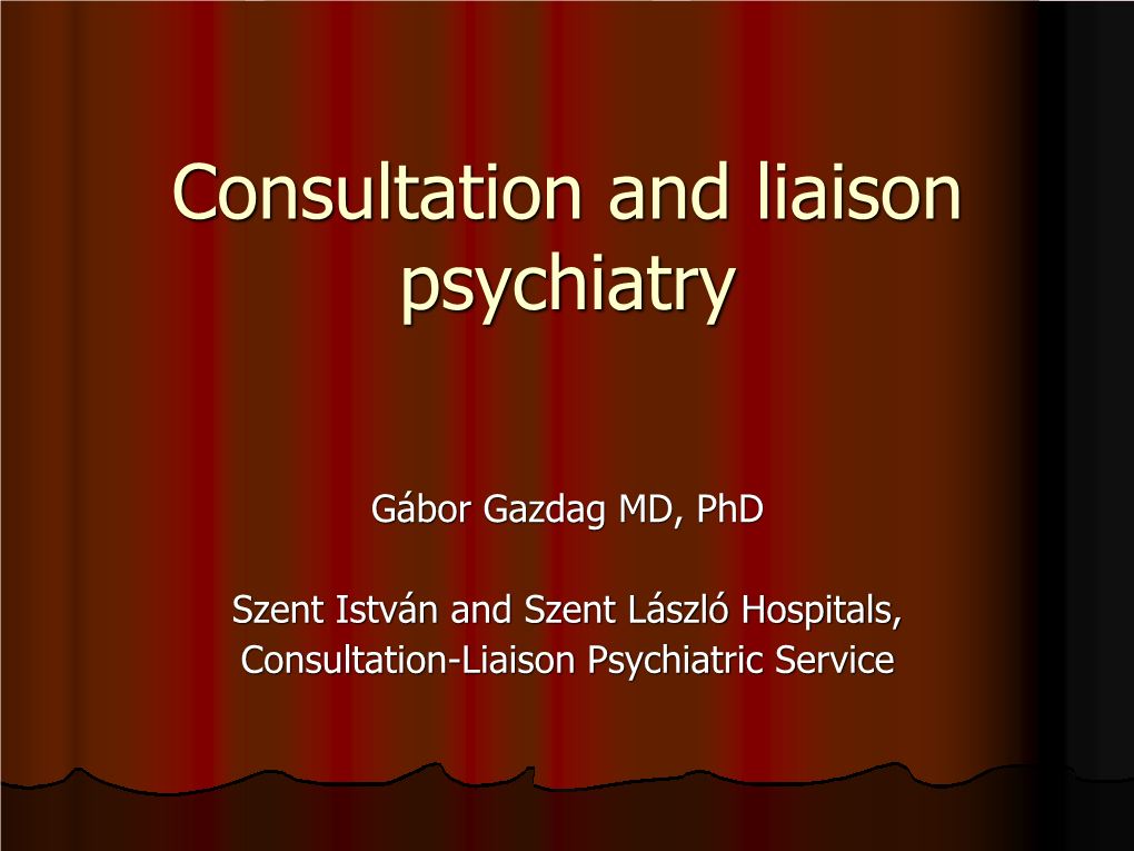 Consultation and Liaison Psychiatry