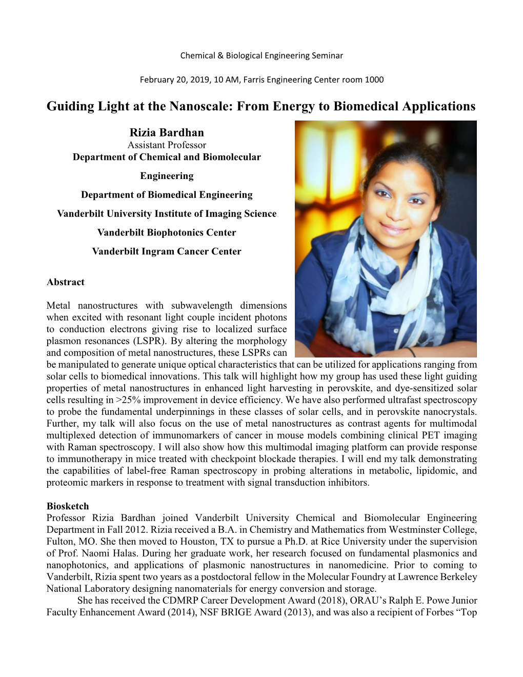 Guiding Light at the Nanoscale: from Energy to Biomedical Applications