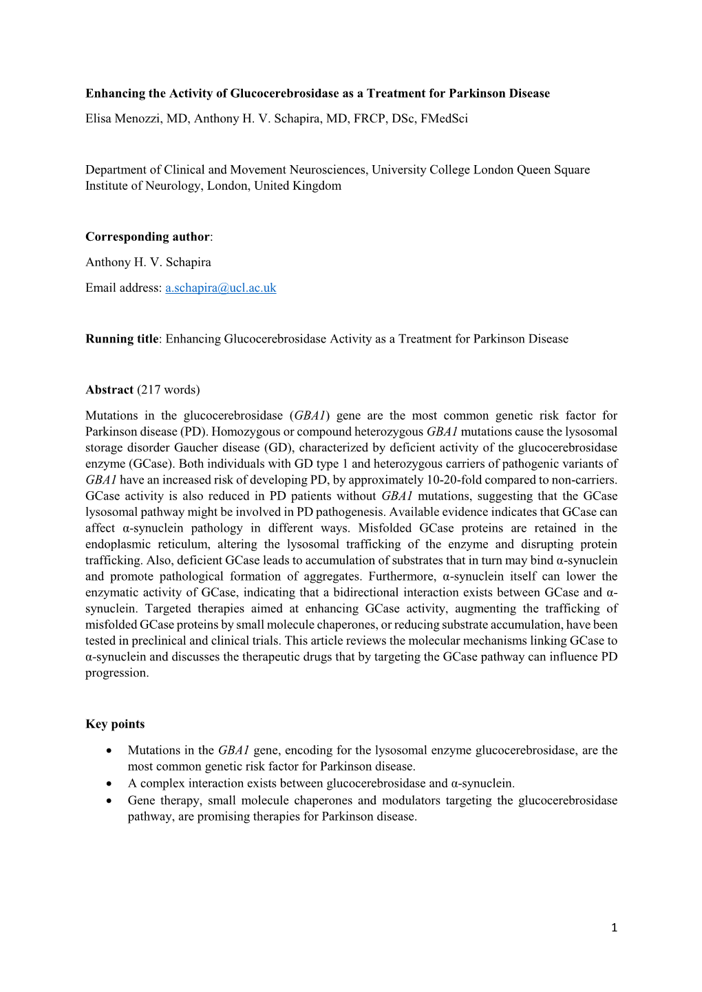 1 Enhancing the Activity of Glucocerebrosidase As a Treatment