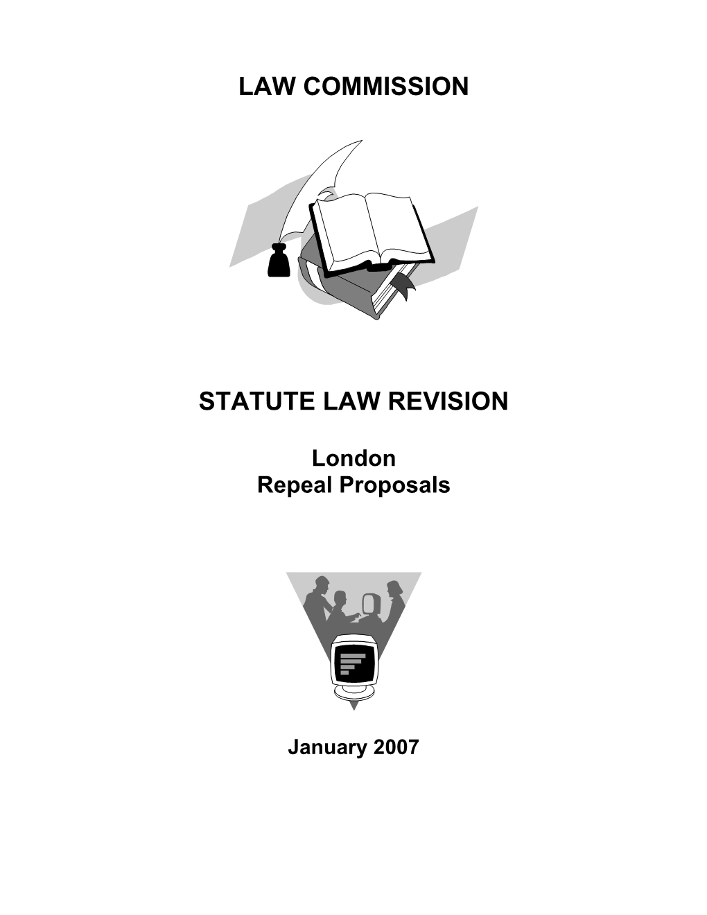 London Repeal Proposals