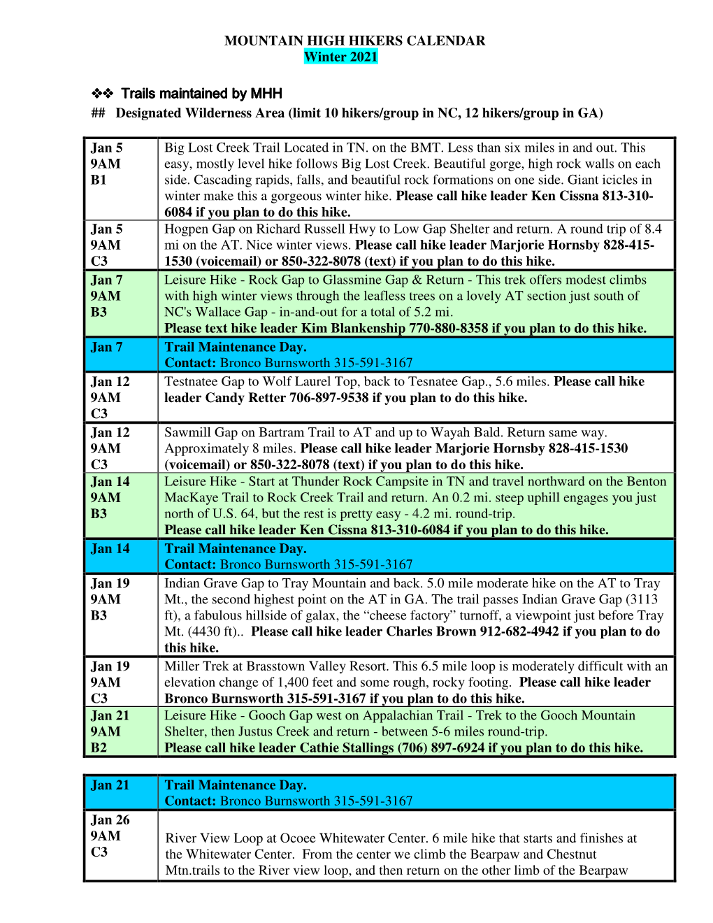 MOUNTAIN HIGH HIKERS CALENDAR Winter 2021 Trails Maintained by MHH Trails Maintained by MHH Trails Maintained by MHH