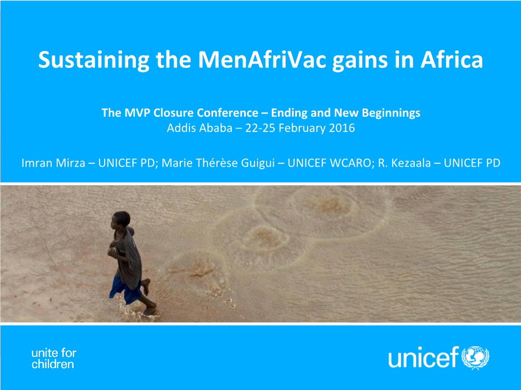 Sustaining the Menafrivac Gains in Africa