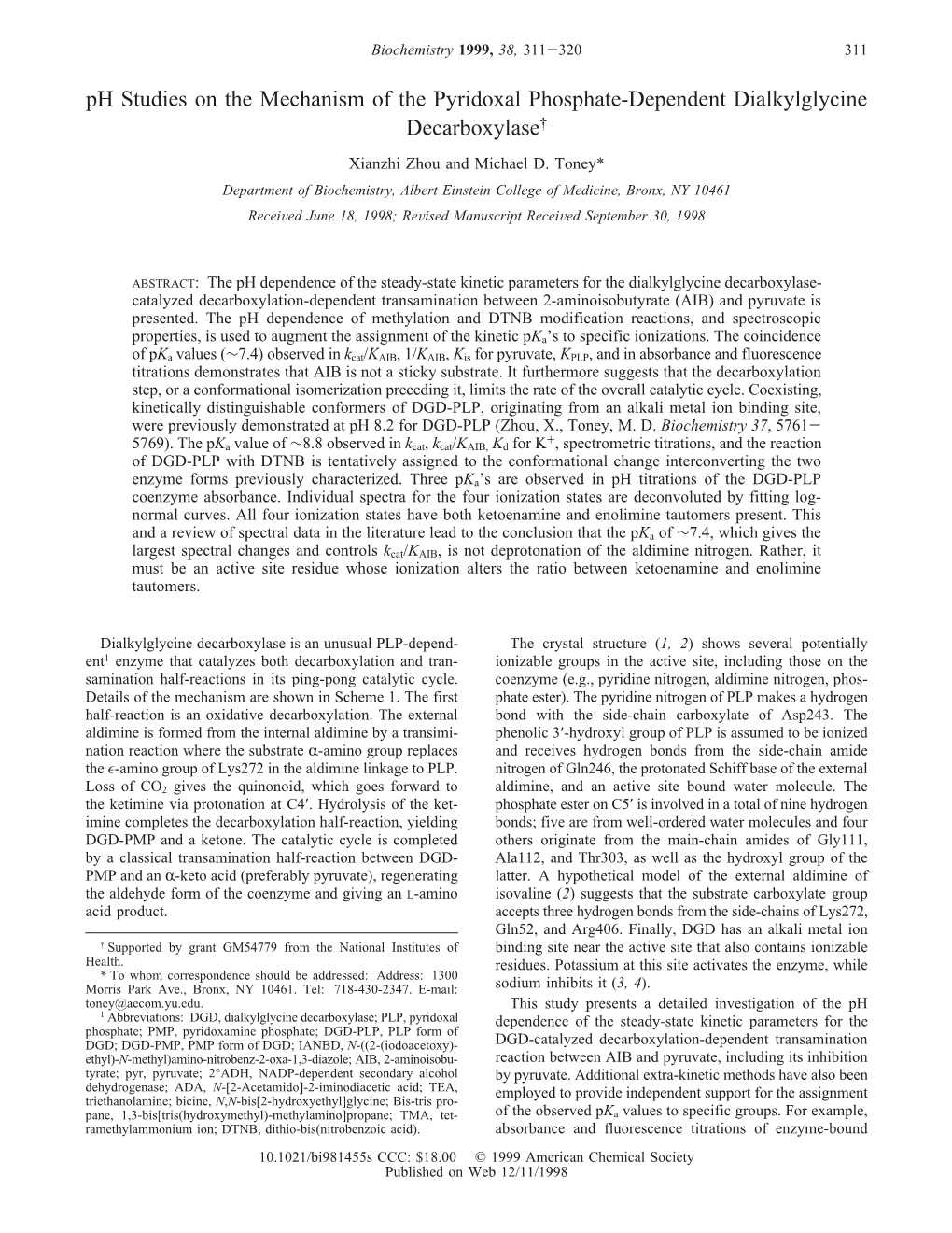 Ph Studies on the Mechanism of the Pyridoxal Phosphate-Dependent Dialkylglycine Decarboxylase† Xianzhi Zhou and Michael D