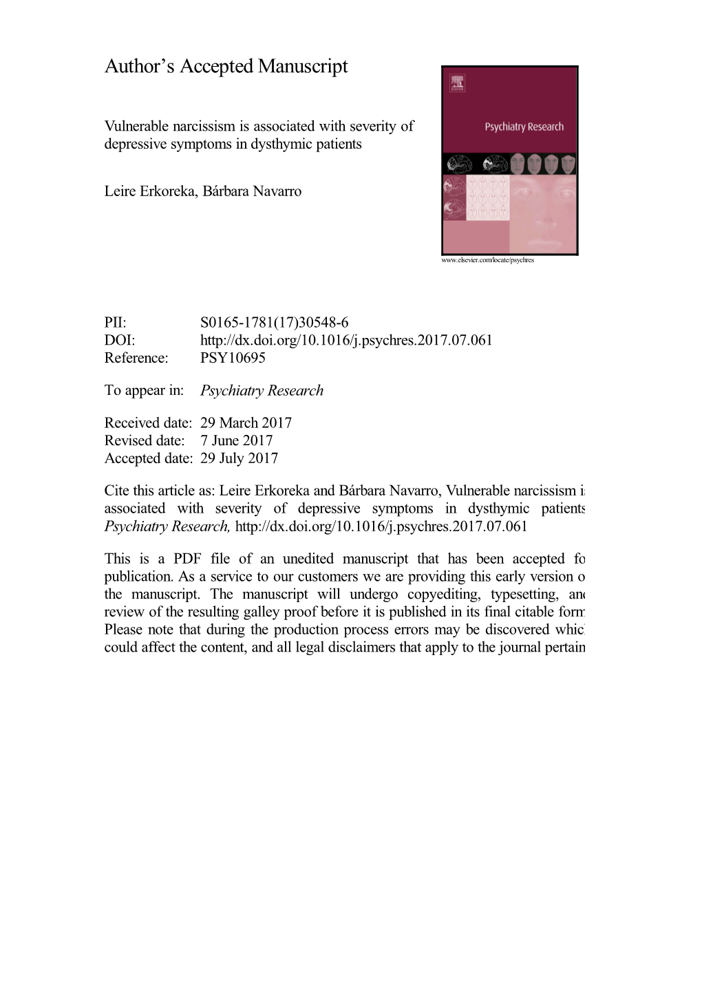 Vulnerable Narcissism Is Associated with Severity of Depressive Symptoms in Dysthymic Patients