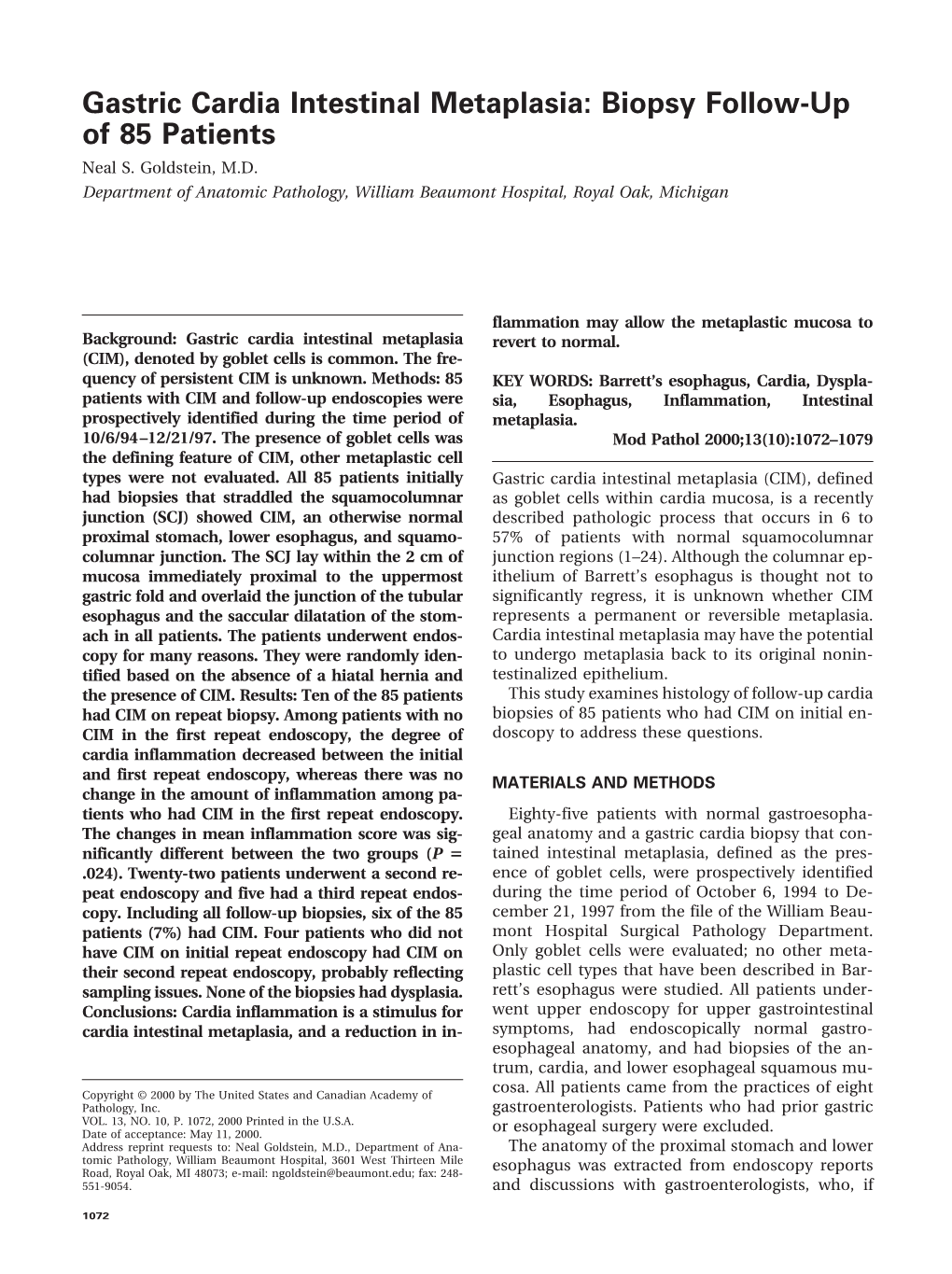 Gastric Cardia Intestinal Metaplasia: Biopsy Follow-Up of 85 Patients Neal S