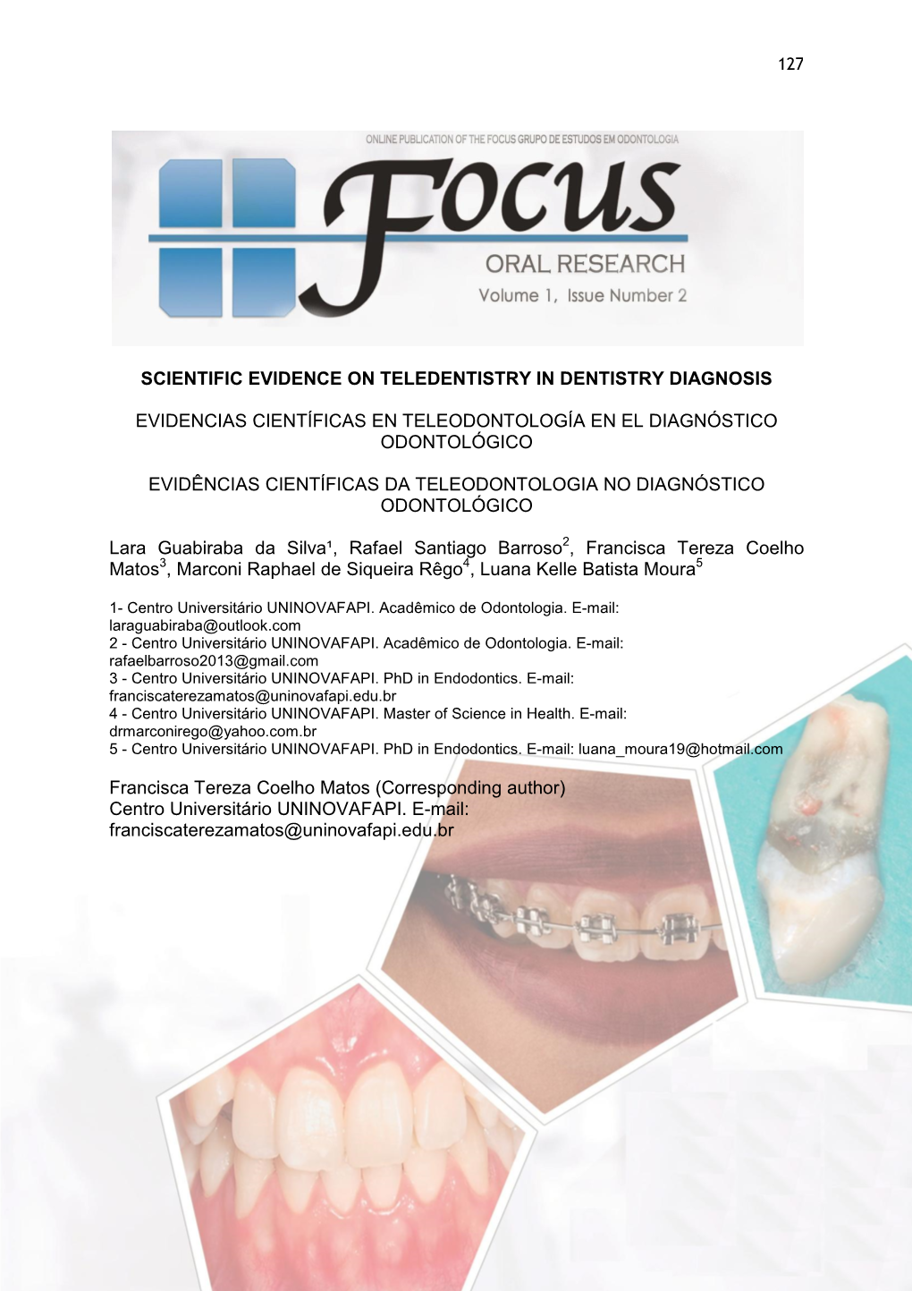 Scientific Evidence on Teledentistry in Dentistry Diagnosis
