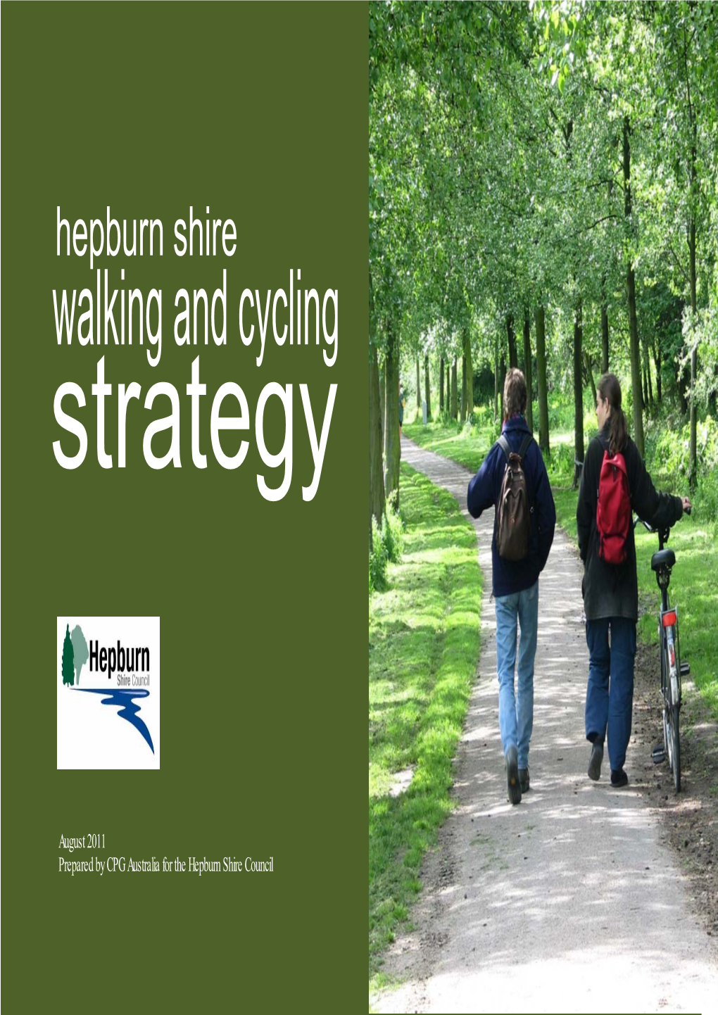 Walking and Cycling Strategy 2011 1