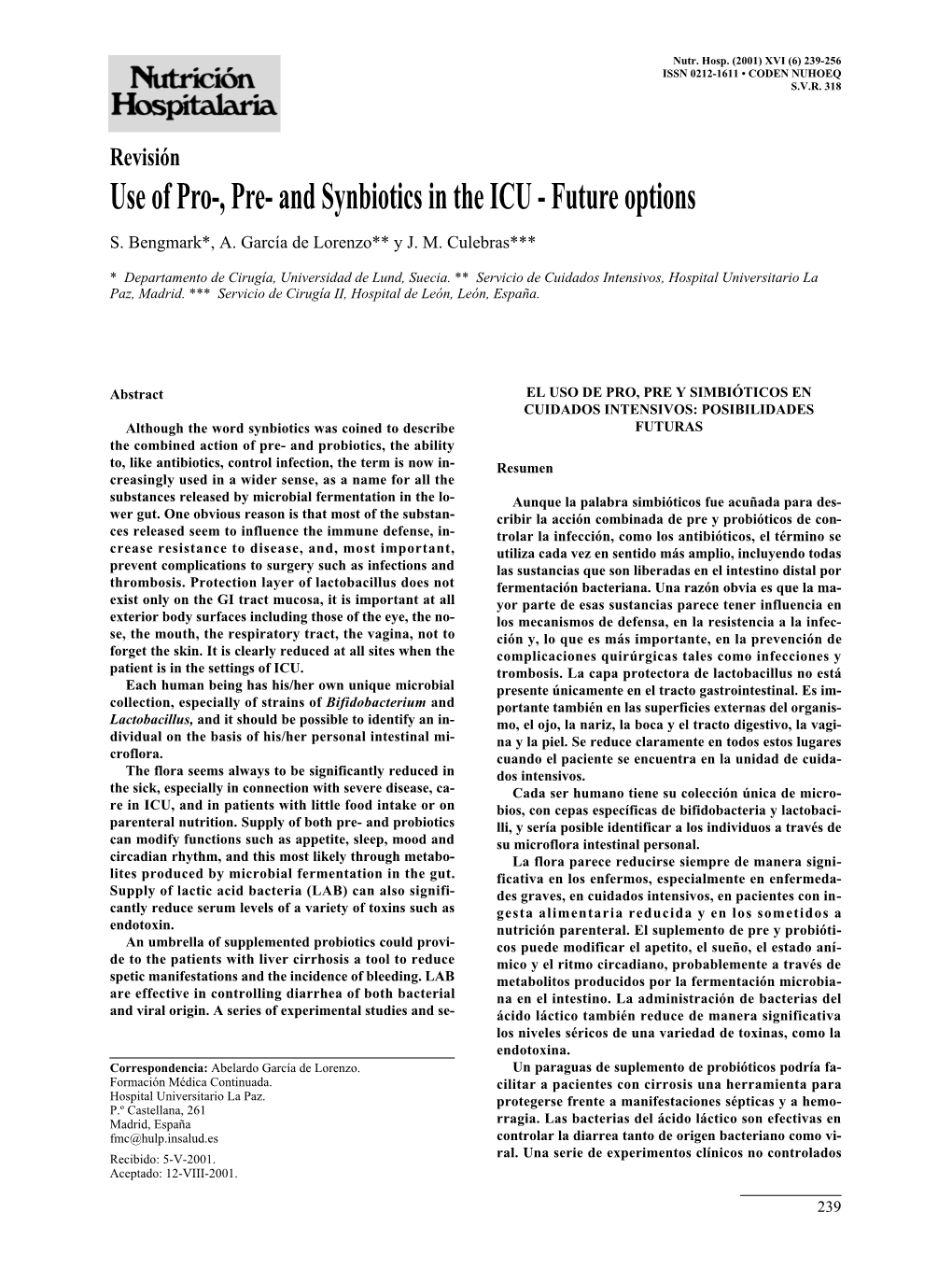 And Synbiotics in the ICU - Future Options S