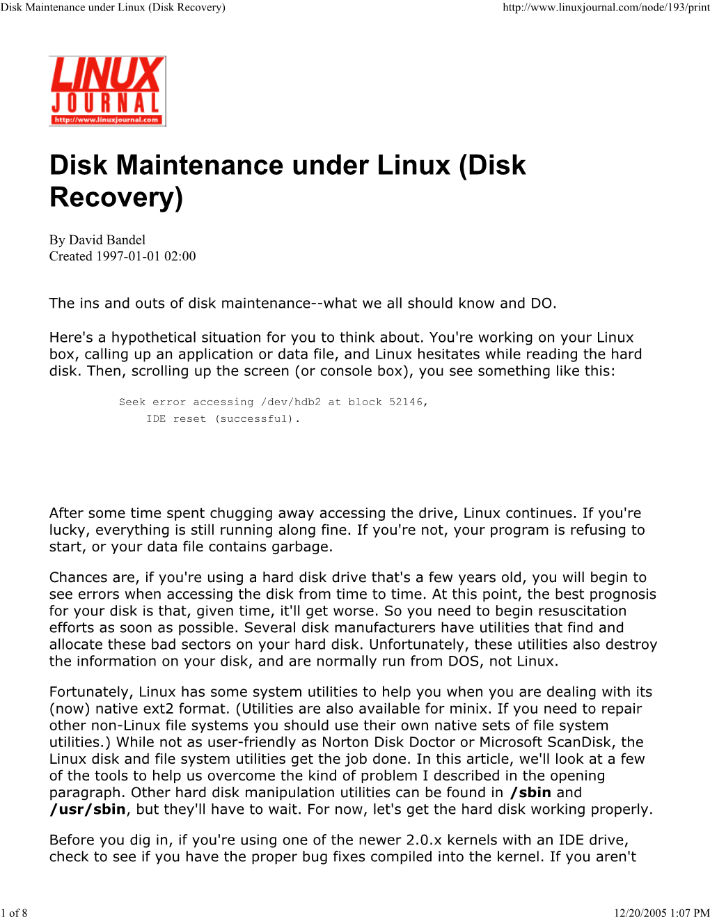 Disk Maintenance Under Linux (Disk Recovery)