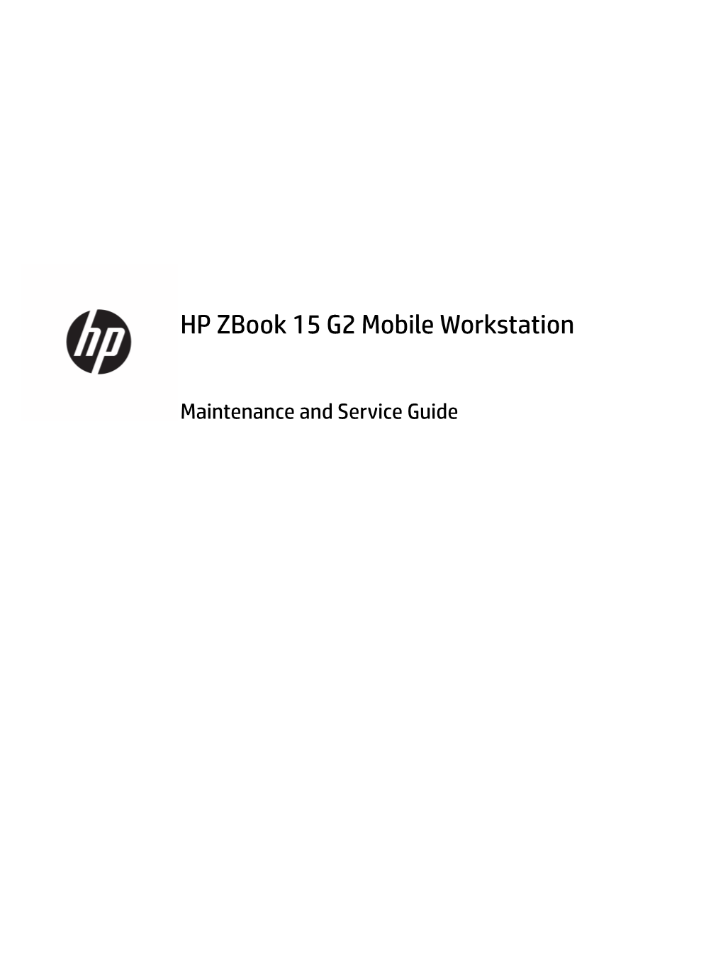 HP Zbook 15 G2 Mobile Workstation Maintenance and Service Guide