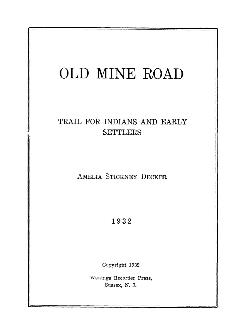 Old Mine Road