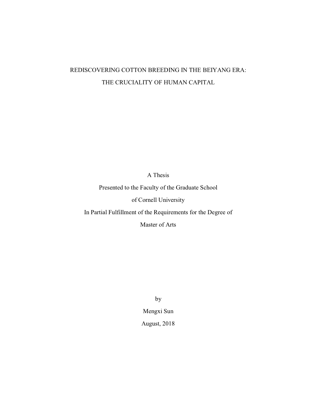 Rediscovering Cotton Breeding in the Beiyang Era: the Cruciality of Human Capital