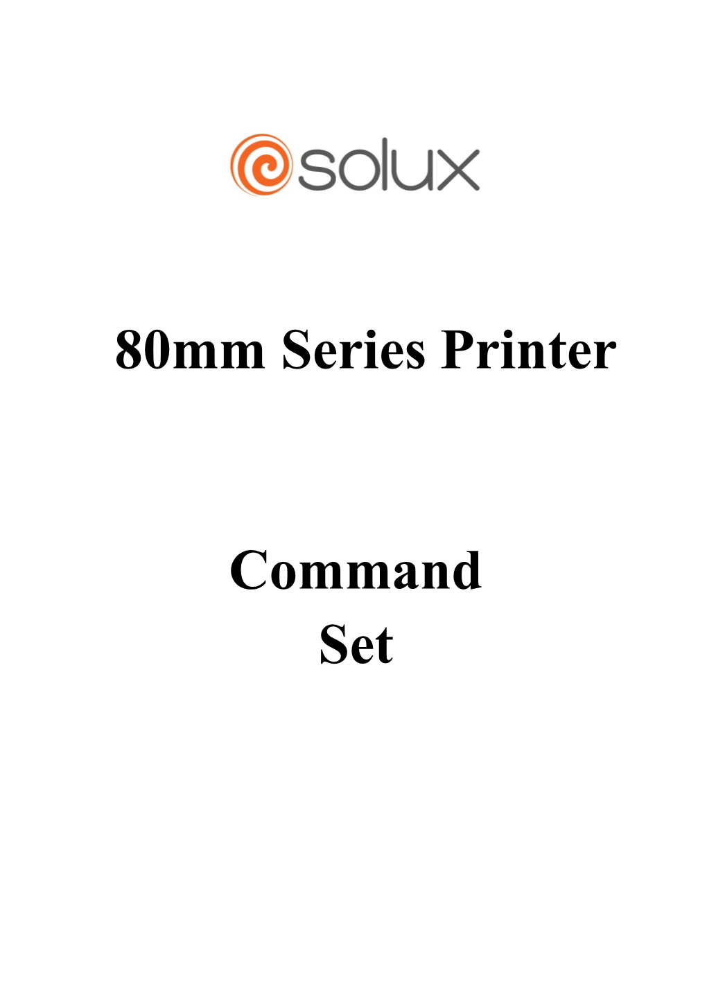 80Mm Series Command