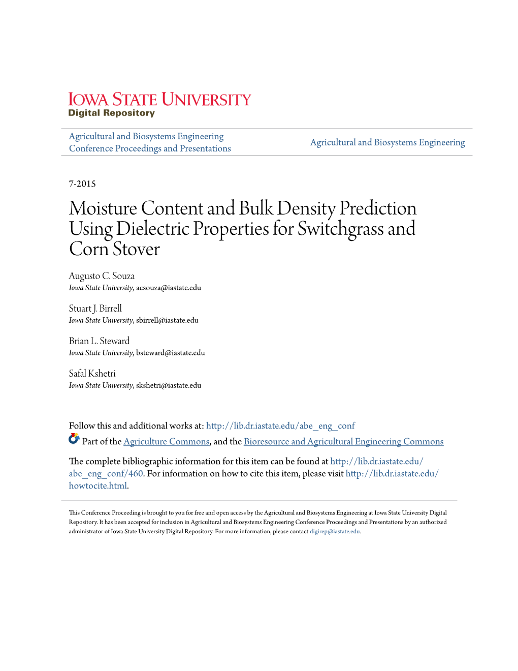 Moisture Content and Bulk Density Prediction Using Dielectric Properties for Switchgrass and Corn Stover Augusto C