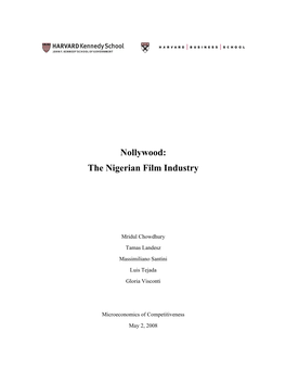 Nollywood: the Nigerian Film Industry