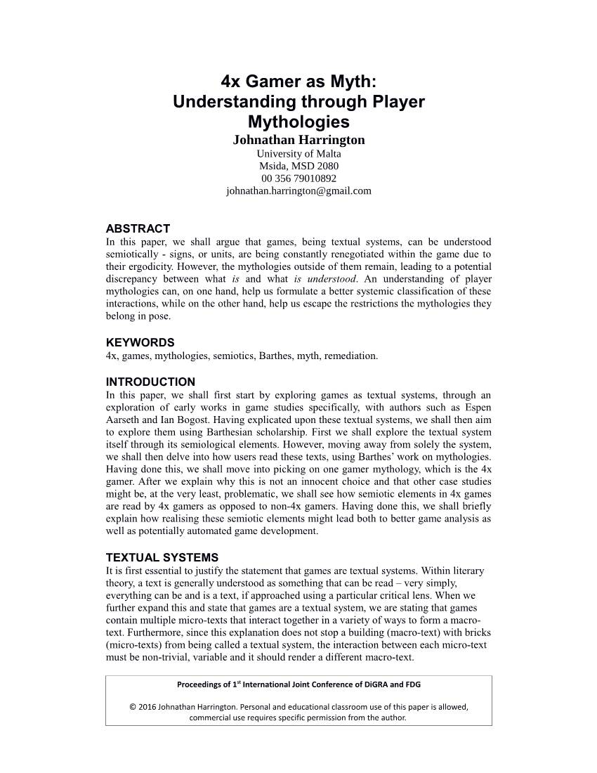 4X Gamer As Myth: Understanding Through Player Mythologies Johnathan Harrington University of Malta Msida, MSD 2080 00 356 79010892 Johnathan.Harrington@Gmail.Com