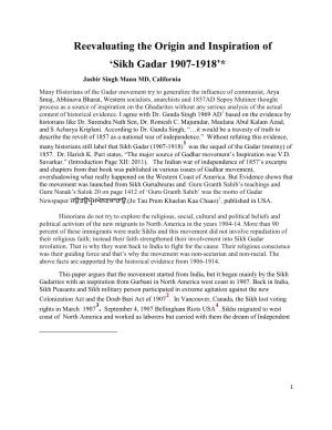 Reevaluating the Origin and Inspiration of 'Sikh Gadar 1907-1918'*