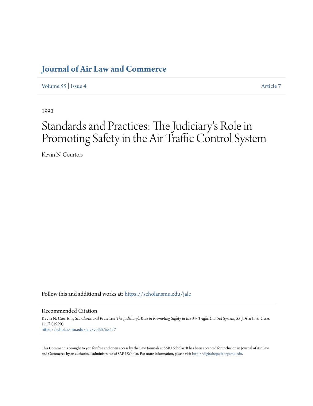 The Judiciary's Role in Promoting Safety in the Air Traffic Nco Trol System, 55 J
