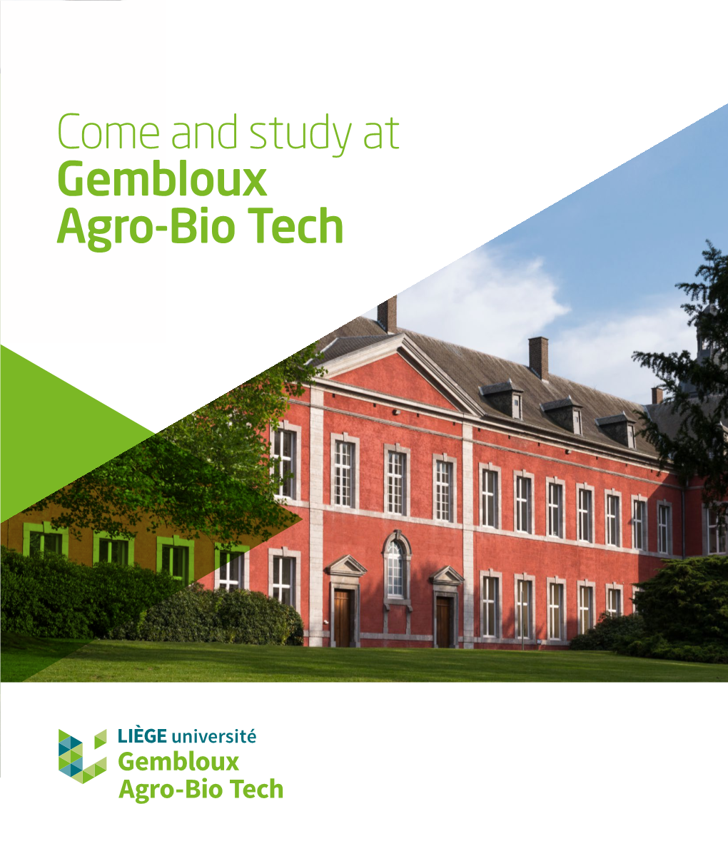 Come and Study at Gembloux Agro-Bio Tech